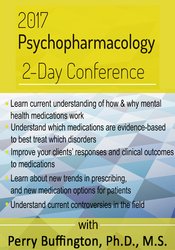 132 - Psychopharmacology 2-Day Conference - Perry W. Buffington Available