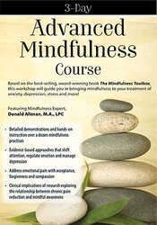 180 - 3-Day Advanced Mindfulness Course - Donald Altman Available