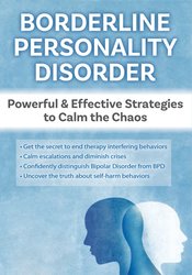 66 - Borderline Personality Disorder Powerful & Effective Strategies to Calm the Chaos - Gregory W. Lester Available