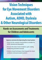 66 - Vision Techniques for Eye Movement Disorders Associated with Autism